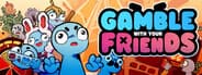 Gamble With Your Friends cover